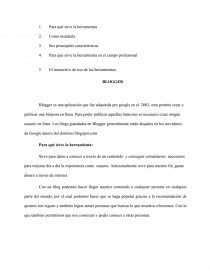 Blogger es una aplicación que fue adquirida por google en el 2003, esta permite crear y publicar una bitácora en línea.. Página 1