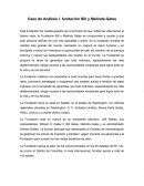 Caso fundación Bill y Melinda Gates.