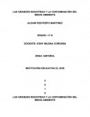 LAS GRANDES INDUSTRIAS Y LA CONTAMINACIÓN DEL MEDIO AMBIENTE