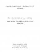 La psicología positiva en la práctica clínica en colombia.