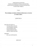Plan estratégico orientado a fortalecer deficiencias en el servicio de “Soda La Nave”.
