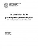 La dinámica de los diferentes paradigmas epistemológicos