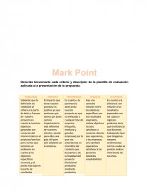 Describe brevemente cada criterio y descriptor de la plantilla de evaluación aplicada a la presentación de tu propuesta.. Página 1