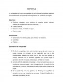 El compostaje es un proceso mediante el cual los desechos sólidos orgánicos son transformados por acción de microorganismos en presencia de oxigeno.