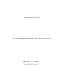 EDIFICIOS DECLARADOS PATRIMONIO CULTURAL ARQUITECTÓNICO. Página 1