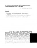 Lo importante es lo esencial, La filosofía proyectual de Ludwig Mies van der Rohe. (1886-1969).