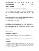 REUTILIZACION DE AGUA PARA EL MANTENIMIENTO DE LAS AREAS VERDES.