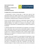 Un ejemplo claro y a la vez oculto de la discriminación.