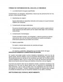 Contaminación con desagües, desperdicios, basura que las personas tiran en ríos, arroyos y otras fuentes de agua.