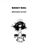 Ghost girl de Tonya Hurley