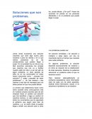 Soluciones que son problemas