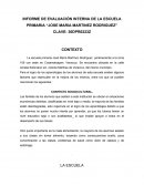 INFORME DE EVALUACIÓN INTERNA DE LA ESCUELA PRIMARIA “JOSE MARIA MARTINEZ RODRIGUEZ” CLAVE: 30DPR0223Z