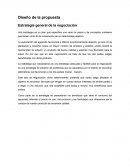 Diseño de la propuesta Estrategia general de la negociación