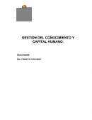 GESTIÓN DEL CONOCIMIENTO Y CAPITAL HUMANO.