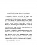 INTRODUCCION A LA INVESTIGACION DE OPERACIONES.
