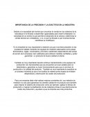 Importancia de la precisión y la exactitud en la industria