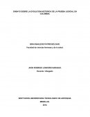 ENSAYO SOBRE LA EVOLUCION HISTORICA DE LA PRUEBA JUDICIAL EN COLOMBIA.