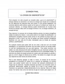 Examen final “La crisis de energèticos”