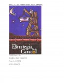 ENSAYO: LA ESTRATEGIA DEL CARACOL