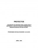 Fortalecimiento de la red de atención primaria: Proyecto para el municipio Montes