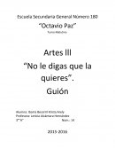 Ensayo: “No le digas que la quieres”.