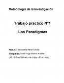 Metodología de la Investigación Trabajo practico N°1 Los Paradigmas