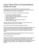 Cómo Tienen Éxito Los Emprendedores: Estudio De Caso