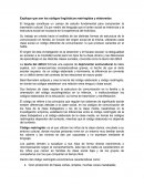 Explique que son los códigos lingüísticos restringidos y elaborados.