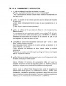 TALLER DE ECONOMIA PARTE 1 INTRODUCCION.