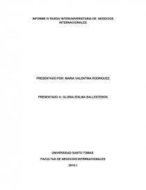 INFORME IV RUEDA INTERUNIVERSITARIA DE NEGOCIOS INTERNACIONALES. Página 1