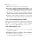 La competencia monopolística.