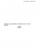 Informe de Evaluación de Controles de TI de la Empresa/