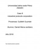 Caso industrial Products Corporation.