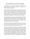 ÉTICA. ESTUDIO DEL BIEN Y EL MAL EN LOS ACTOS HUMANOS.