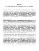 Factores influyentes para la eleccion de una carrera