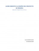Acercamiento al diseño del proyecto de mejora