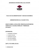 ENSAYO SOBRE LA EVOLUCIÓN, PRINCIPALES EXPONENTES (GURÚS DE LA CALIDAD), MODELOS Y TENDENCIAS ACTUALES