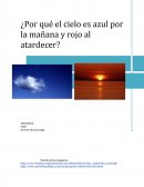 Actividad experimental en el aula. ¿Por qué el cielo es azul por la mañana y rojo al atardecer?