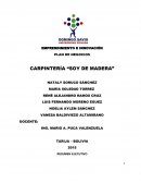 PLAN DE NEGOCIOS CARPINTERÍA “SOY DE MADERA”