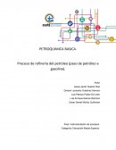 Proceso de refinería del petróleo (paso de petróleo a gasolina).