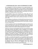 LA RESPONSABILIDAD SOCIAL COMO UNA HERRAMIENTA DE CAMBIO