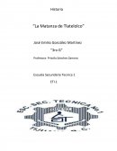 Ensayo: La matanza de tlatelolco