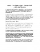 VIRUS ZIKA EN MUJERES EMBARAZADAS (HECHOS REALES)