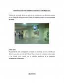 INVESTIGACIÒN POR OBSERVACIÒN EN EL DUNORD PLAZA