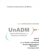 Antecedentes de la estructura socioeconómica de México.