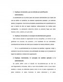 Explique, brevemente, que se entiende por planificación administrativa.