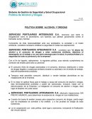 Consciente de toda responsabilidad ante sus empleados, la sociedad y el medio ambiente, considera necesario enfatizar la seguridad en todas sus aspiraciones.