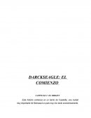 DARCKSEAGLE: EL COMIENZO
