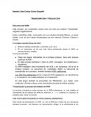TRANSCRIPCIÓN Y TRADUCCIÓN DE ARN.