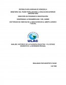 ANALISIS HISTORICO DE LA FILOSOFIA EDUCATIVA Y EL ESTADO DOCENTE VS LA INVERSIÓN PRIVADA.